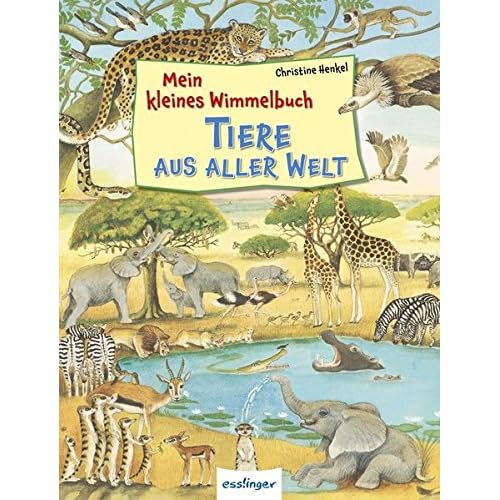 Mein kleines Wimmelbuch – Tiere aus aller Welt