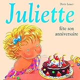 Juliette fête son anniversaire