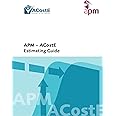 APM – ACostE Cost Estimating
