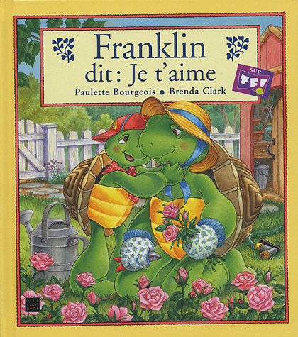 couverture de : Franklin dit Je t'aime