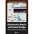 Electronic Music and Sound Design Volume 2