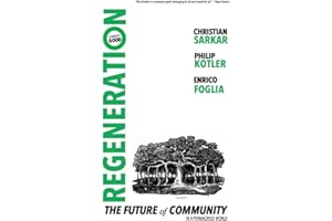 REGENERATION: The Future of Community in a Permacrisis World