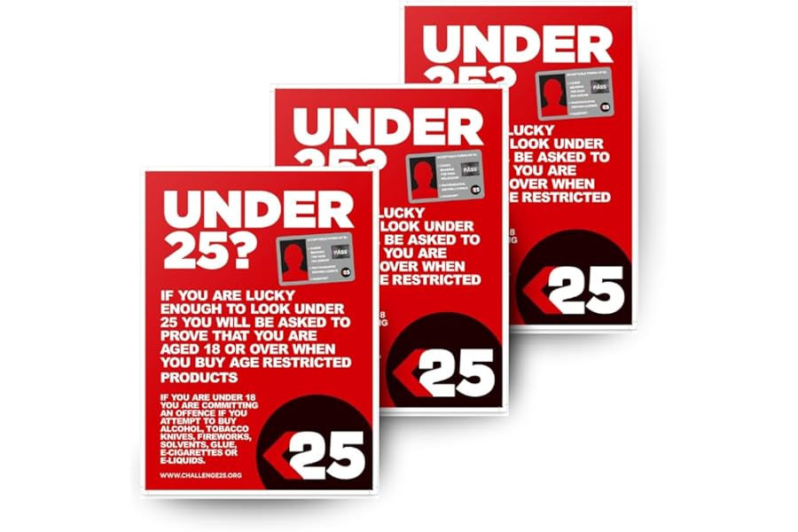 Challenge 25 Under 18 Sign - PACK OF 3 - A4 Laminated Posters Age Restriction Notice for Alcohol, Tobacco, Vapes, Solvents, & Knives - Legal Compliance Display for Shops & Retail