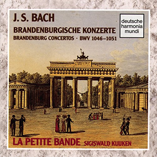 Bach: Brandenburg Concerti Bach: Brandenburg Concerti