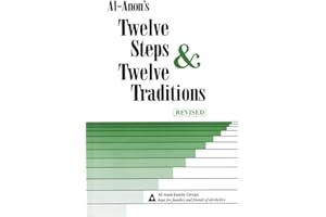 Al-Anons Twelve Steps & Twelve Traditions