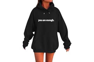 Nuaoxyeu Women's Hoodies You Are Enough Hoodie Dear Person Behind Me Hoodie You Are Enough Graphic Sweatshirt Hoodies Women Christmas Dress