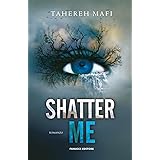 Shatter me (Vol. 1)