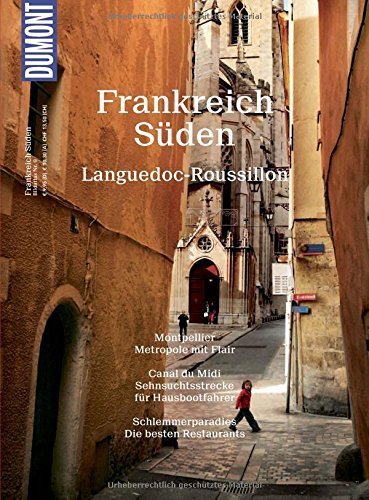 Download DuMont BILDATLAS Frankreich Süden, Languedoc-Roussillon: Zwischen Cevennen und Pyrenäen (DuMont BILDATLAS E-Book) Download DuMont BILDATLAS Frankreich Süden, Languedoc-Roussillon: Zwischen Cevennen und Pyrenäen (DuMont BILDATLAS E-Book)
