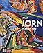 Asger Jorn, un artiste libre by 