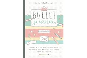 Bullet Journal Precompilato: L'ideale Quaderno Puntinato per Principianti!