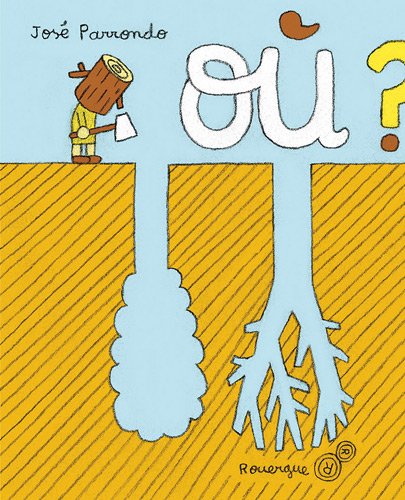 couverture de : O&ugrave; est la for&ecirc;t ?