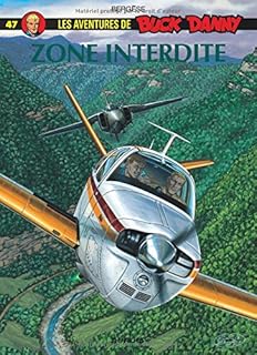 jaquette livre Buck Danny, tome 47 : Zone interdite