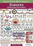 Image de Borders: 300 New Cross Stitch Motifs