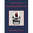 Una piccola questione di cuore