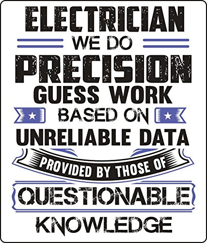 ELECTRICIAN'S STICKER "PRECISION GUESS WORK" - Ideal for cars, vans, tool boxes, tablets, laptops, cars, phones.. (Small (you get 2 stickers))