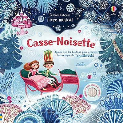 Usborne Casse-Noisette - Livre musical