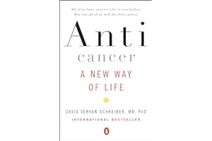 Anticancer: A New Way of Life