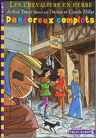 couverture de : Dangereux complots