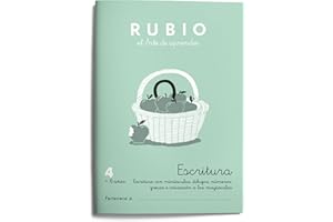 4 Escritura RUBIO | Ejercicios de escritura en minúsculas, minúsculas, númerose iniciación a las mayúsculas | +6 años