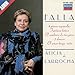 Produktbild Alicia de Larrocha plays Falla: El Amore Bruja Suite, El Sombrero des tres Picos, Fantasia Betica, 4 Piezas Espagnolas (London) by Falla, De Larrocha (1990-10-25)