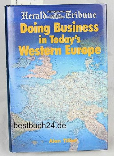Doing Business in Today's Western Europe: "International Herald Tribune" Guide