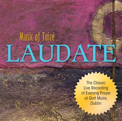 Preisvergleich Produktbild Laudate: Music of Taize