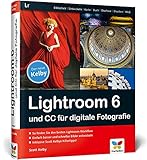  Lightroom 6 und CC für digitale Fotografie