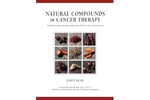 Natural Compounds in Cancer Therapy: A Textbook of Basic Science and Clinical Research