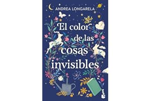 El color de las cosas invisibles