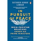 India-Pakistan Relations Under Six Prime