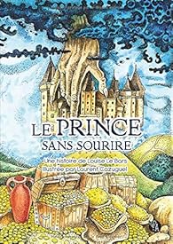 Le Prince Sans Sourire par Louise Le Bars Le Prince Sans Sourire par Le Bars