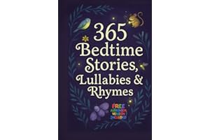 365 Bedtime Stories, Lullabies & Rhymes: A Real Animal Tale for Every Day of the Year: Short Story Collection & Gift for Kids & Preschoolers