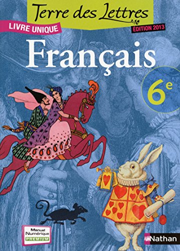 Télécharger Terre des Lettres 6e Francais PDF