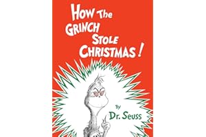 How the Grinch Stole Christmas! (Classic Seuss)