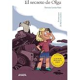 El secreto de Olga (LITERATURA INFANTIL - Premio Ciudad de M&aacute;laga)