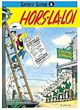 Lucky Luke, tome 6 : Hors-la-loi