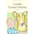 Lassie Come-Home (Wordsworth Children's Classics)