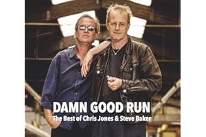 Damn Good Run - The Best Of C. Jones & S. Baker