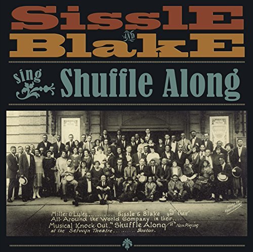 Preisvergleich Produktbild Shuffle Along by Noble Sissle