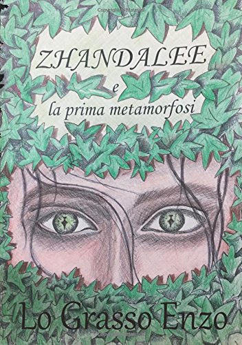 ZHANDALEE E LA PRIMA METAMORFOSI