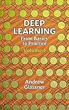 Deep Learning, Vol. 1: From Basics to Practice (English Edition) by 