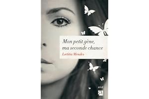 Mon petit gène, ma seconde chance