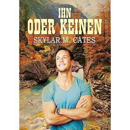 Ihn oder Keinen