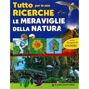 Tutto per le mie ricerche. Le meraviglie della nat