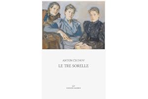 Le tre sorelle: Traduzione di Boris Jakovenko