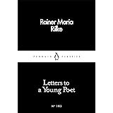 Letters to a Young Poet (Penguin Little Black Classics)