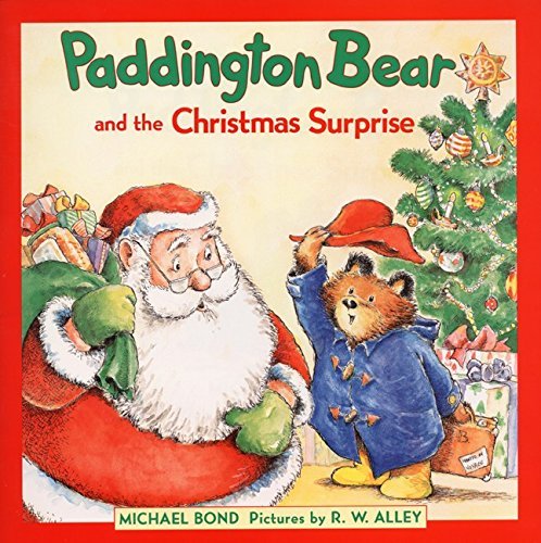 Paddington Bear and the Christmas Surprise by Michael Bond (1999-10-20)