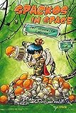 Spackos in Space - Der doppelte Labrox (Kinderroman) by 