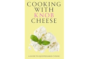 Cooking with Knob Cheese: Funny Blank Recipe Notebook Hilarious Secret Santa Stocking Filler Gift for Women Men Adults