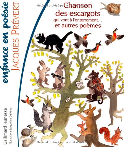 Chanson des escargots qui vont à l'enterrement ; Chanson pour les enfants l'hiver ; Les  Prodiges de la liberté